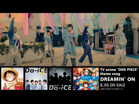 Da-iCE / 「DREAMIN' ON」MUSIC VIDEO