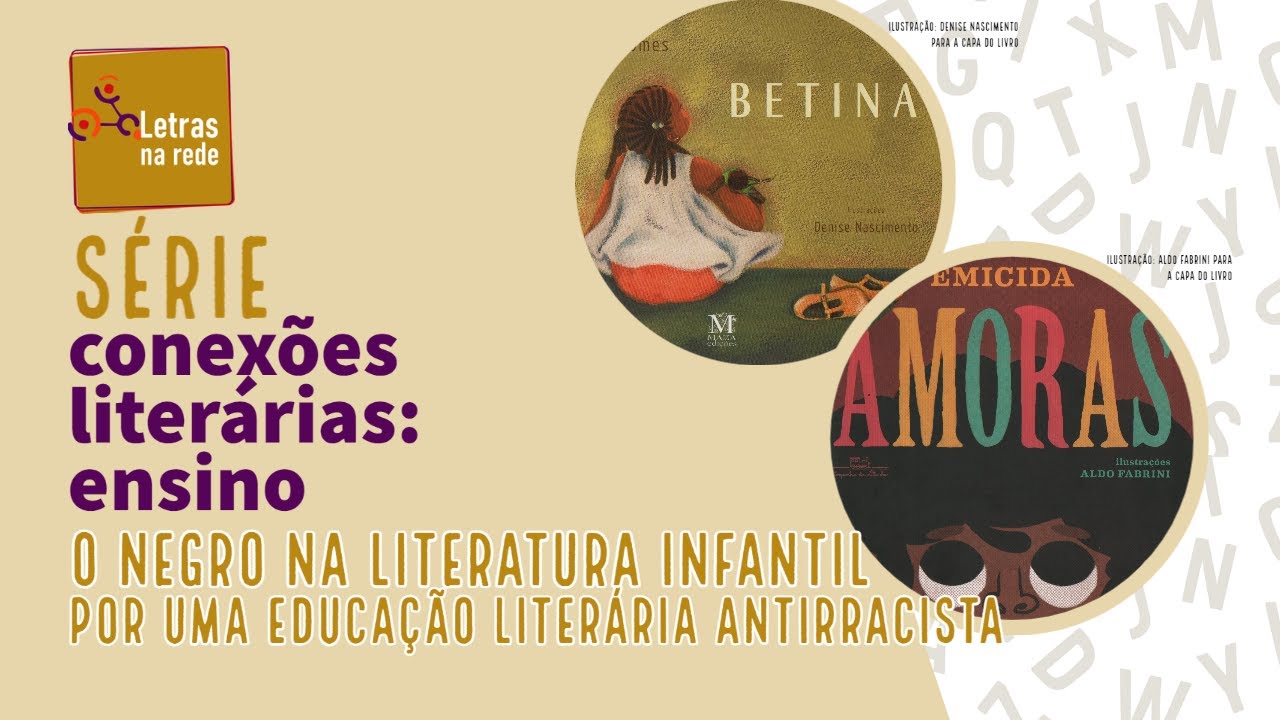 O negro na literatura infantil: por uma educação literária antirracista