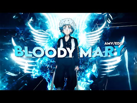 Bloody Mary I Angry Tokyo Revengers [AMV/Edit]