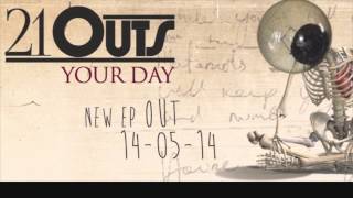 21 Outs 'Your Day' EP Teaser ('Solution')