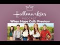 Hallmarkies When Hope Calls Preview Show