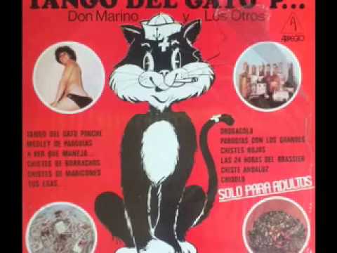 Don Marino y los Otros - Tango del gato pinche...