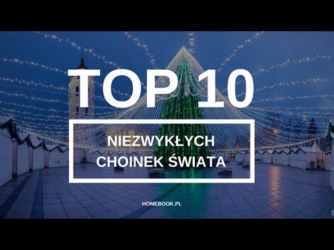 Niezwykłe choinki świata | TOP 10 |