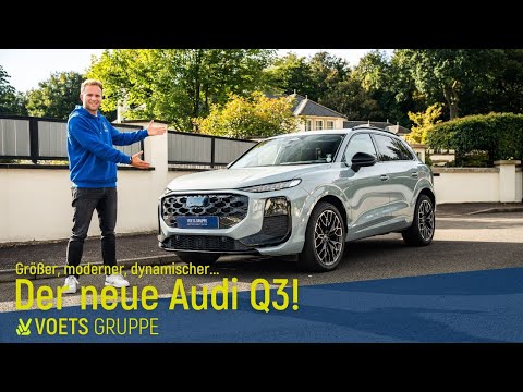 Der neue Audi Q3 (2025) im Detail | Vorstellung & Highlights | VOETS GRUPPE