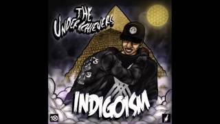 The Underachievers - The Mahdi (Indigoism)