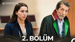 Aldatmak 2. Bölüm (HD)