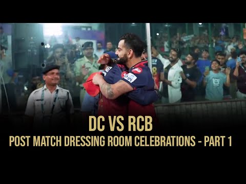 DC vs RCB: Post Match Dressing Room Celebrations | Part 1 | Delhi | IPL 2025