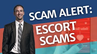 Look Out for Scams on Escort Websites