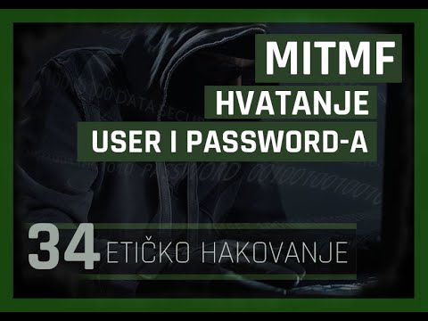 Etičko Hakovanje - 34 - MITMF - Hvatanje User i Password-a