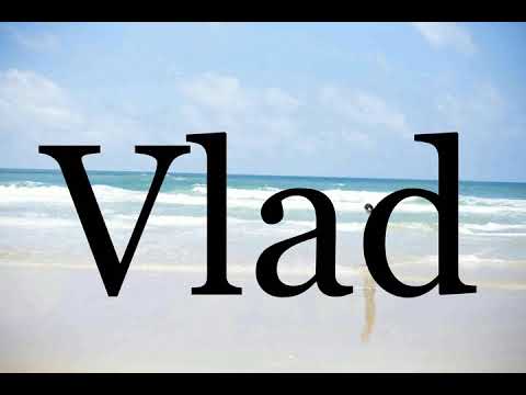 How To Pronounce Vlad🌈🌈🌈🌈🌈🌈Pronunciation Of Vlad