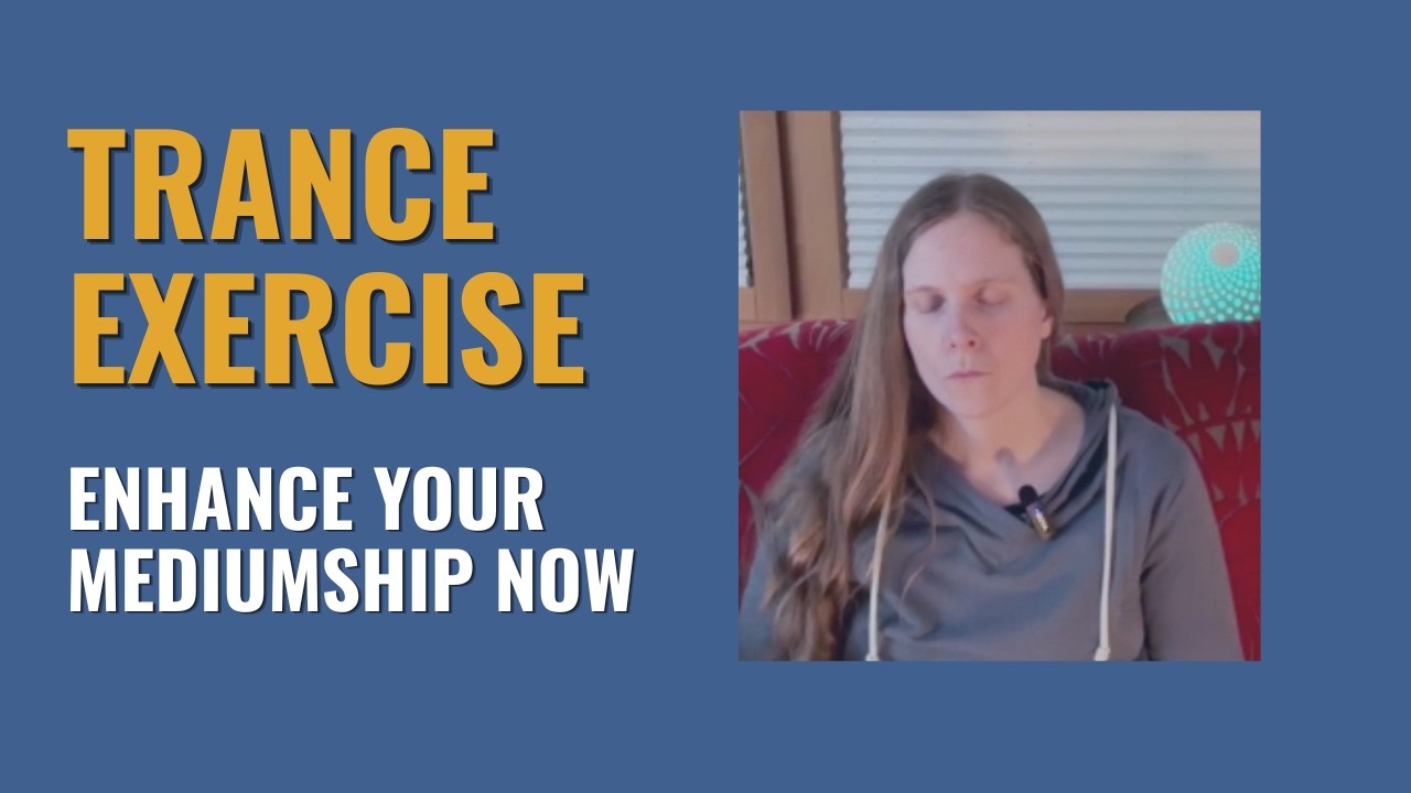 Enhance Your Mediumship Abilities with This Trance Exercise