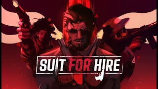 Im still a  Suit For Hire