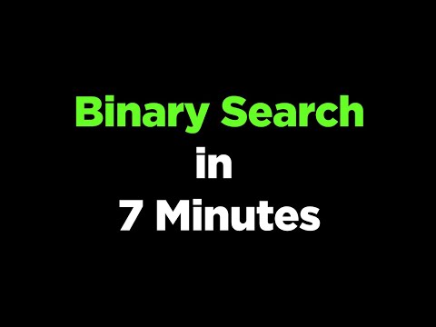 Binary Search In 7 Minutes Algorithm Explained Code Implementation