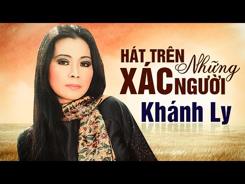 Thể hiện bởi Khánh Ly