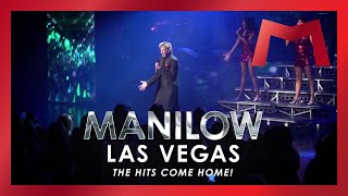 Manilow - Las Vegas - The Hits Come Home!