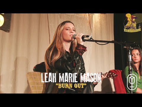 Leah Marie Mason - "Burn Out"