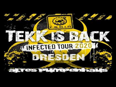 TSBIN @ TEKK is BACK Infected Tour 2020 (Altes Pumpenhaus Dresden)