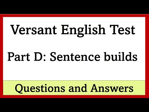 Versant English Test Practice Part D Sentence Builds Questions and Answers