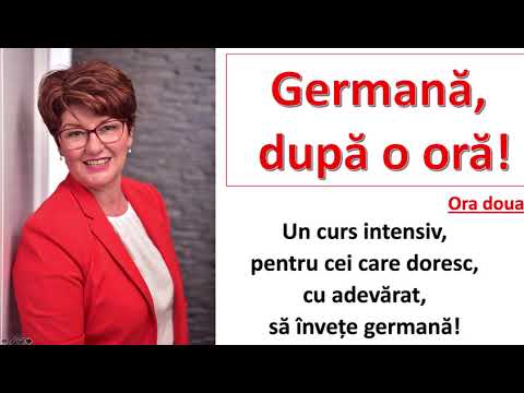 Cum vorbesti germana dupa o ora, lectia 2