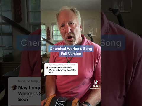 Chemical Worker's Song