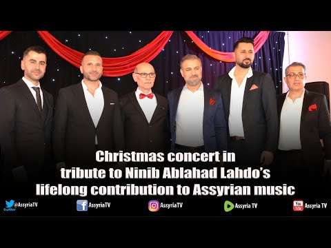 Christmas concert in tribute to Ninib Ablahad Lahdo’s lifelong contribution to Assyrian music