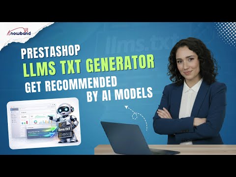 Prestashop LLMs TXT Addon | Get Recommended by AI Models | Knowband