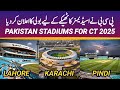 Finally Good News on Pakistan stadiums for Champions trophy 2025