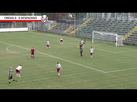 SERIE D | AC CREMA 1908 VS CALCIO DESENZANO CALVINA - LA SINTESI DELLA PARTITA
