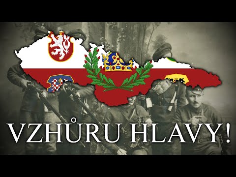 Vzhůru Hlavy! (Kupředu, Kamarádi!) - The Song of the Czechoslovak Legion (REUPLOAD)