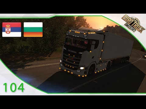 [Euro Truck Simulator 2] Episode n°104 : Scania S500 | EN ROUTE AVEC UN CAMION TURC