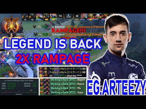 EG.ARTEEZY [ CHAOS KNIGHT ] THE LEGEND IS BACK !!! DOUBLE RAMPAGE !! DOTA 2