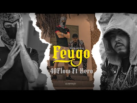 40 Flow - FUEGO ( Feat Kero ) [ Prod By STEEF ]