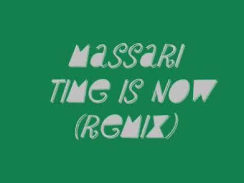 Massari Time Is Nou REMIX