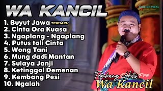 Download lagu WA KANCIL FULL ALBUM 2025 ‼️ BUYUT JAWA - NGAPLANG NGAPLANG Wong Tani Tembang tarling terbaru 2025 mp3 Download lagu WA KANCIL FULL ALBUM 2025 ‼️ BUYUT JAWA - NGAPLANG NGAPLANG Wong Tani Tembang tarling terbaru 2025 mp3