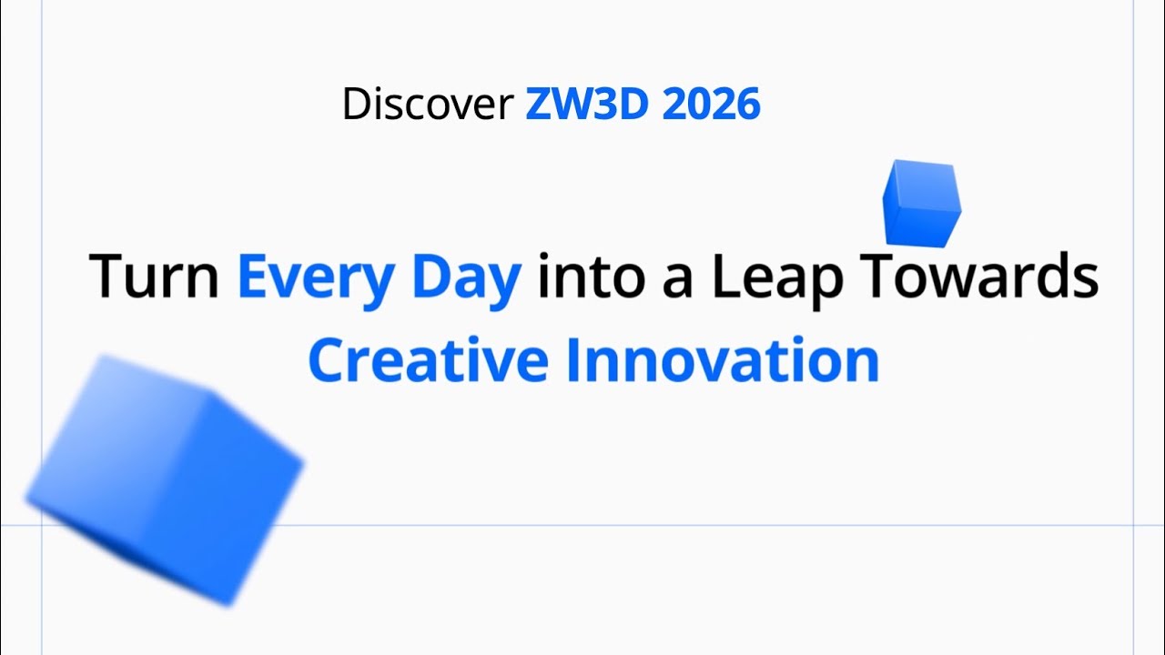 What's New Overview Video ZW3D 2026