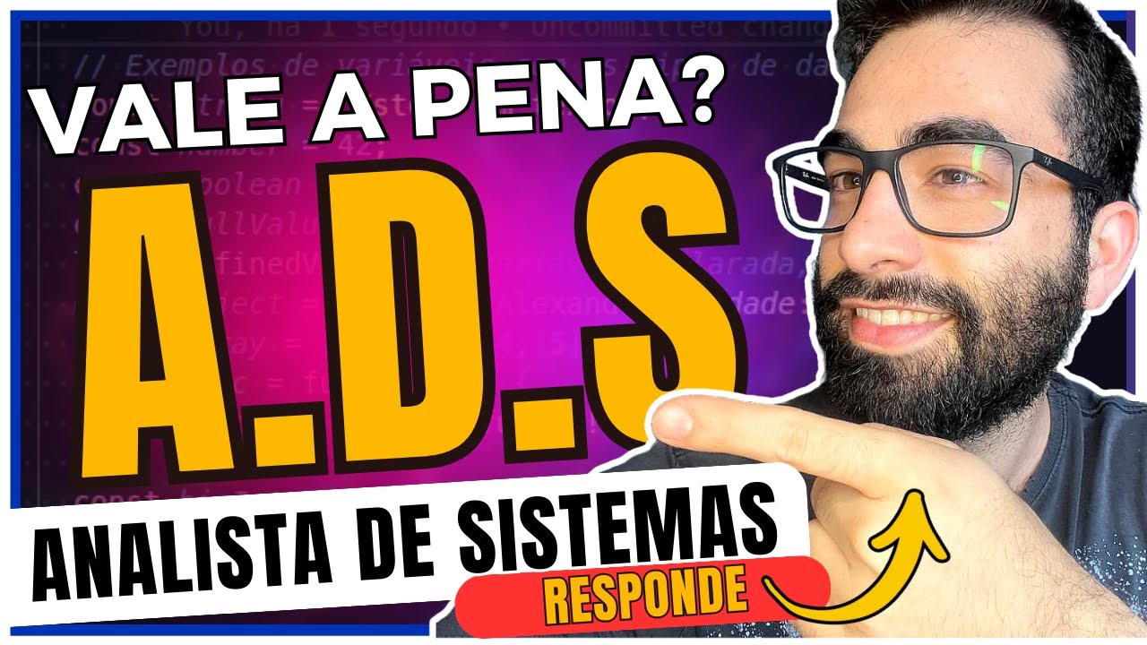 Analise e desenvolvimento de sistemas vale a pena? Faculdade de ADS
