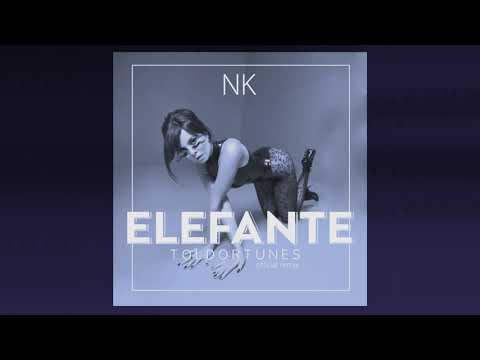 NK Elefante (ToldorTunes Official Remix)