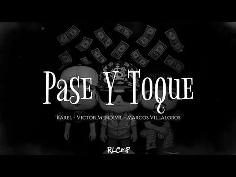 Pase y Toque - Letra