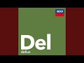 Delius: 2 Pieces for Cello and Chamber Orchestra: Elegy