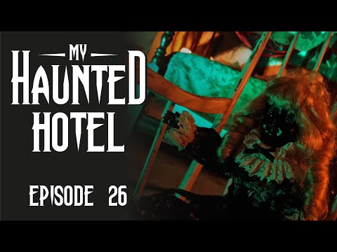 My Haunted Hotel Episode 26