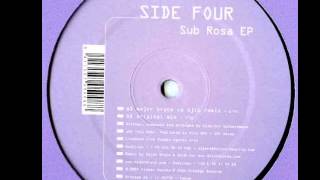 Side Four -- Sub Rosa