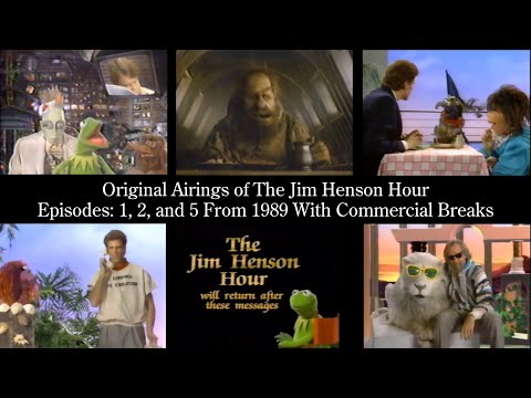 Original Airings of The Jim Henson Hour Episodes: 1, 2, and 5 From 1989 With Commercial Breaks