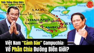 Vietnam “Warns” Cambodia: About Border Division?