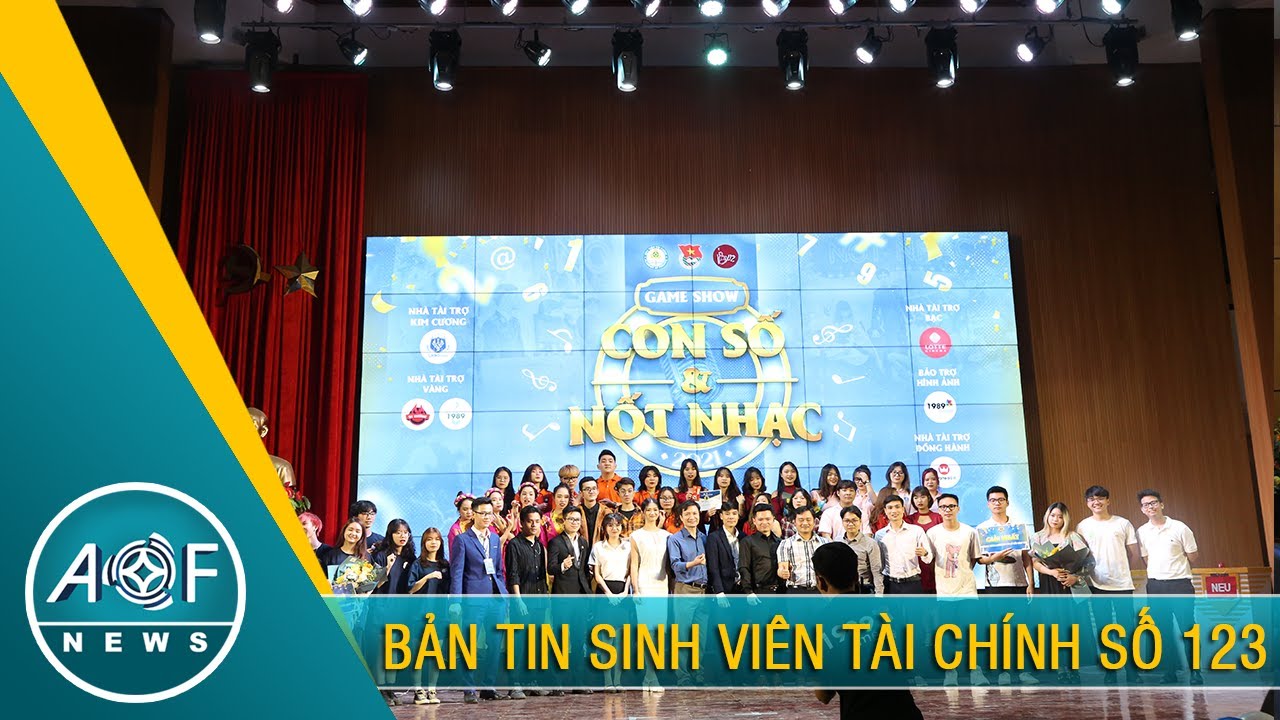 Bản tin sinh viên Tài chính số 123 - AOF NEWS 123 