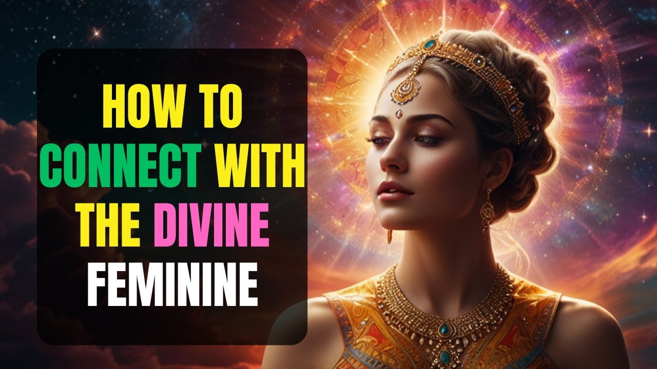 How to Connect with Your Divine Feminine: It’s EASIER Than You Think