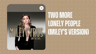 Miley Cyrus (AI)  - Two More Lonely People (2024 Version)
