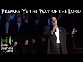 Prepare Ye the Way of the Lord I Boston Gay Men's Chorus