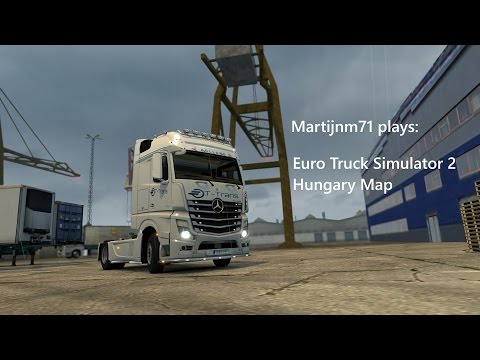 ETS 2 | Hungarymap Dunaujvaros - Csepel