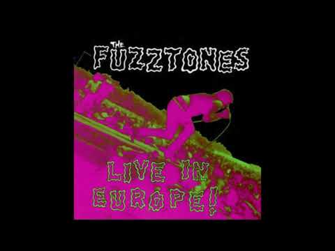 The Fuzztones - Live In Europe!  (Full Album)  HQ