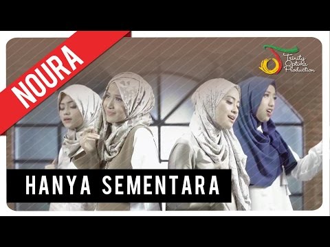 Noura - Hanya Sementara | Official Video Clip